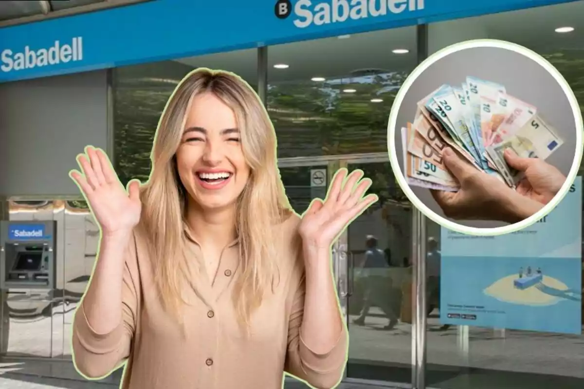 Una mujer sonriente con las manos levantadas frente a una sucursal del banco Sabadell y una imagen circular de manos sosteniendo billetes.