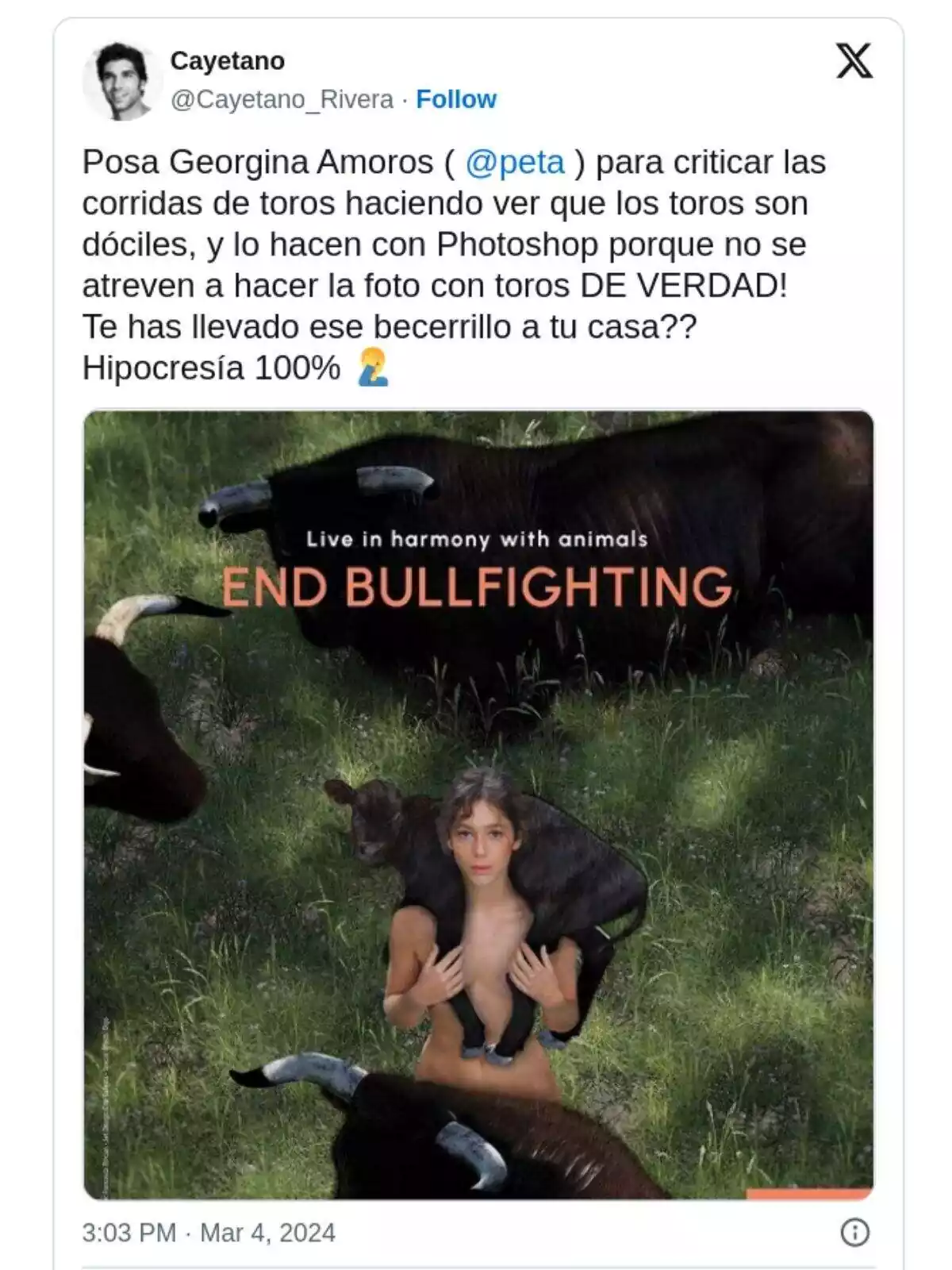 Tweet de Cayetano Rivera quejándose de un cartel contra las corridas de toros el 4 de marzo de 2024 Tweet de Cayetano Rivera quejándose de un cartel contra las corridas de toros el 4 de marzo de 2024