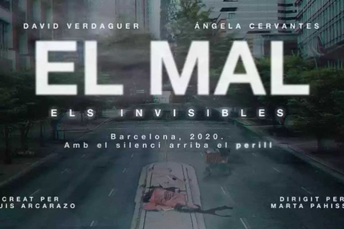 Cartel de El Mal, la nueva serie de TV3 Cartel de El Mal, la nueva serie de TV3