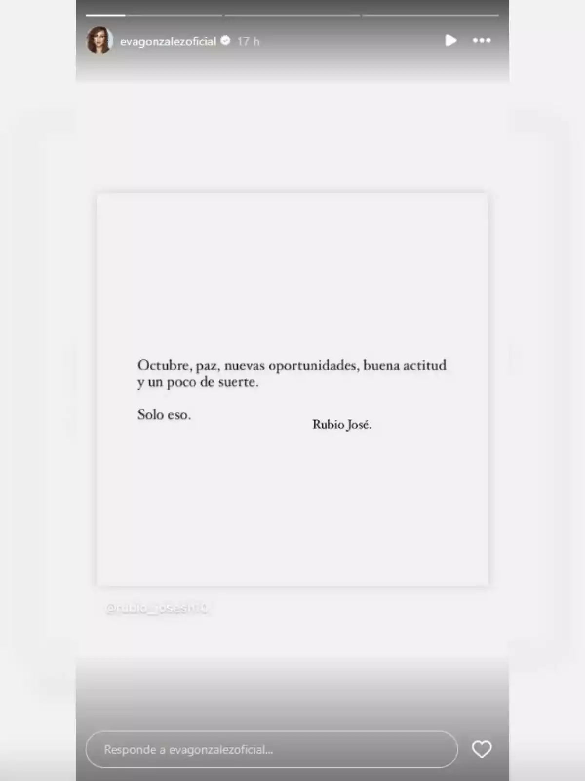 Storie de Eva González en Instagram con unos versos de un poema de Rubio José Storie de Eva González en Instagram con unos versos de un poema de Rubio José