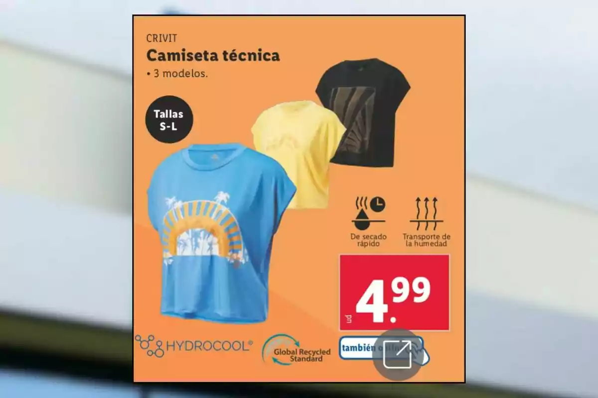Publicidad de camisetas técnicas Crivit en colores azul, amarillo y negro con precio de 4.99 euros, disponibles en tallas S a L, con características de secado rápido y transporte de humedad Publicidad de camisetas técnicas Crivit en colores azul, amarillo y negro con precio de 4.99 euros, disponibles en tallas S a L, con características de secado rápido y transporte de humedad