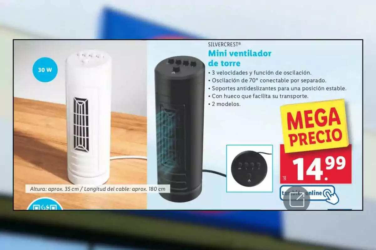 Publicidad de mini ventilador de torre Silvercrest disponible en color blanco y negro con tres velocidades función de oscilación y precio destacado de 14.99 euros Publicidad de mini ventilador de torre Silvercrest disponible en color blanco y negro con tres velocidades función de oscilación y precio destacado de 14.99 euros