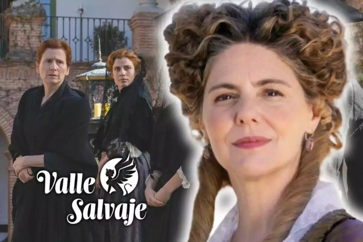 Imagen promocional de la serie "Valle Salvaje" mostrando a tres personajes femeninos en un entorno histórico y, en primer plano, una imagen de Manuela Velasco con rostro serio.