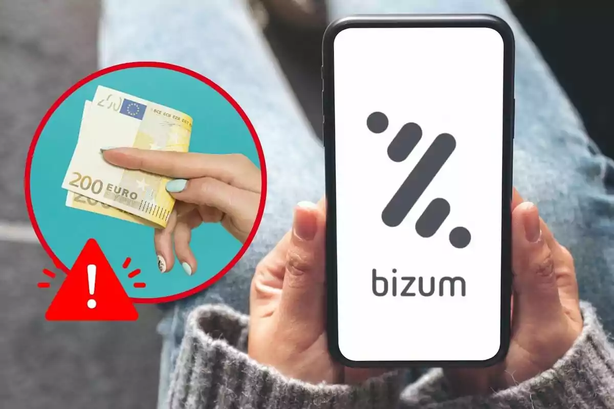 Una persona sostiene un teléfono móvil con el logo de Bizum en la pantalla y un círculo rojo con una mano sosteniendo billetes de 200 euros y un símbolo de advertencia.