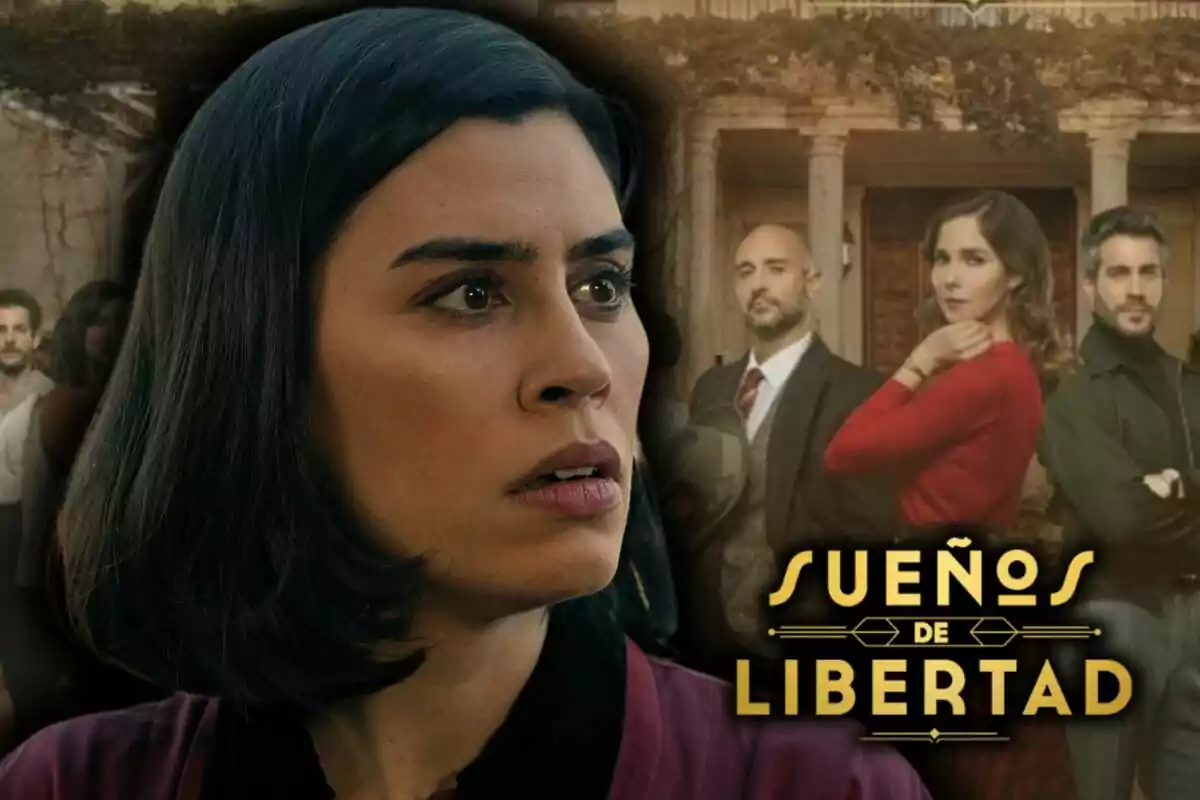 Montaje de fotos de primer plano de la actriz Roser Tapias con rostro serio y, de fondo, el cartel promocional de la serie 'Sueños de Libertad', la cual se emite en Atresmedia.