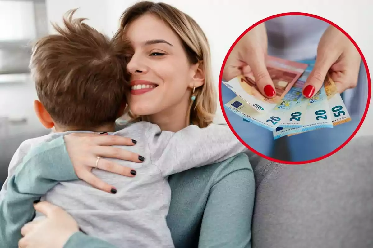 Una madre abraza a su hijo, y en el círculo, unos billetes de euro
