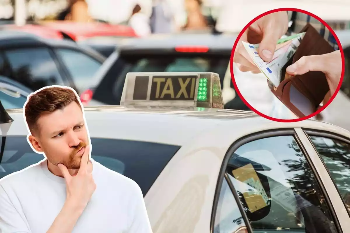 Imagen de fondo de un taxi con el cartel en verde, otra imagen de una persona sacando billetes de euros de un monedero y otra de un hombre en primer plano con gesto de duda